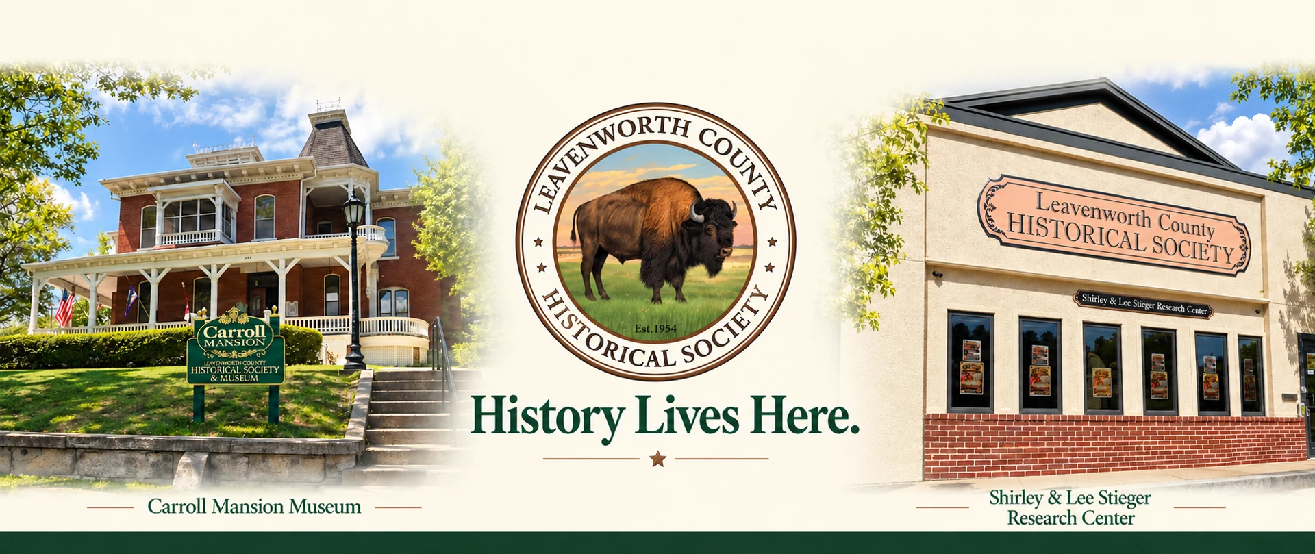 Leavenworth County Historical Society — Carroll Mansion Museum and Shirley & Lee Stieger Research Center. History Lives Here.